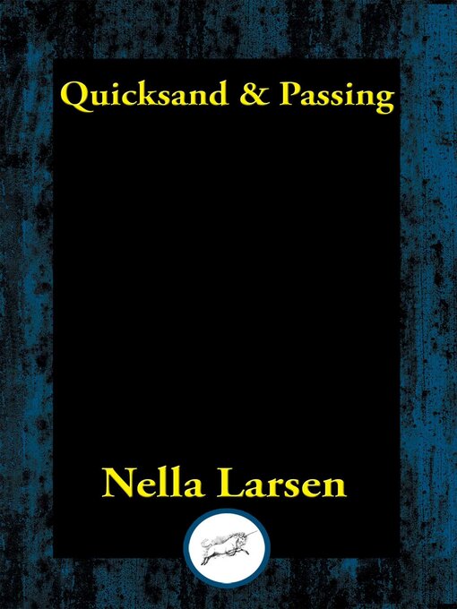 Title details for Quicksand & Passing by Nella Larsen - Available